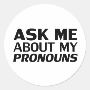 Adesivo Pergunte-me meu Pronouns Lgbtq Pride Modern Black 