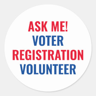 Adesivo Pergunte-me o Voluntário para Registro de Eleitor