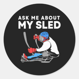 Adesivo Pergunte-me Sobre Meu Trenó Jogador de Hockey de T