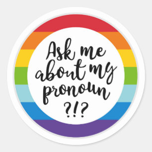 Adesivo Pergunte-Me Sobre O Meu Pronoun?