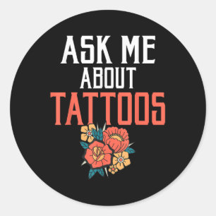 Adesivo Pergunte-Me Sobre Tatuagens Tatuagem Tatuagem