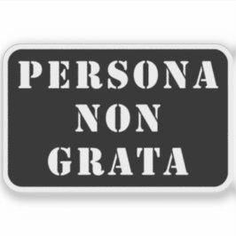 Adesivo Persona Non Grata (branco)