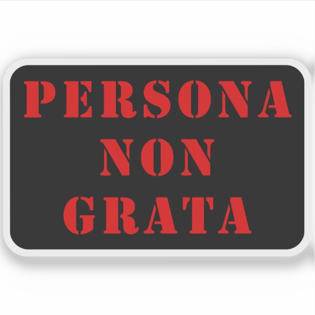 Adesivo Persona Non Grata (vermelho) (Frente)