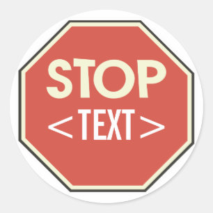 Adesivo Personalizar o design do sinal de STOP, <TEXT>