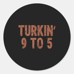 Adesivo Peru do Dia de Ação de Graças Turkin 9 a 5 Humor F