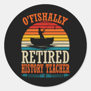 Adesivo Pescaria O'fishally Professor de História Reformad