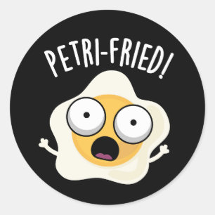 Adesivo Petri frito Funny Fried Egg Pun Dark BG
