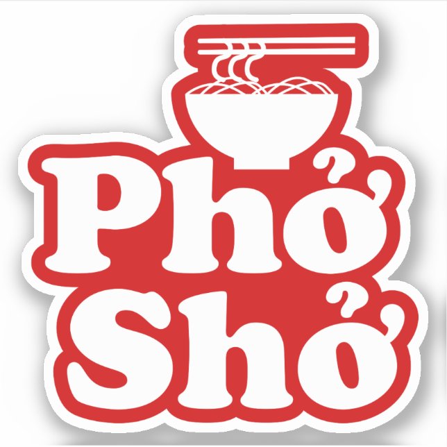 Adesivo Phở Shở (Frente)