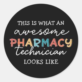 Adesivo Pharmacy Technician Awesmanutenção Pharmacy Tech E