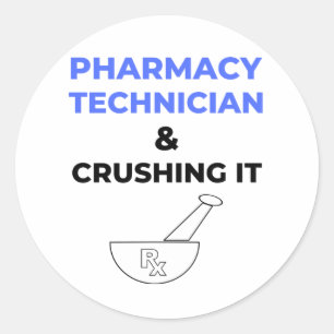 Adesivo Pharmacy Technician & Crushing It 2