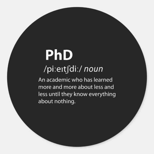 Adesivo Phd funny dictionary definition doctorate student (Frente)