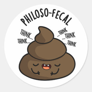Adesivo Philosop-fecal Engraçado Pun