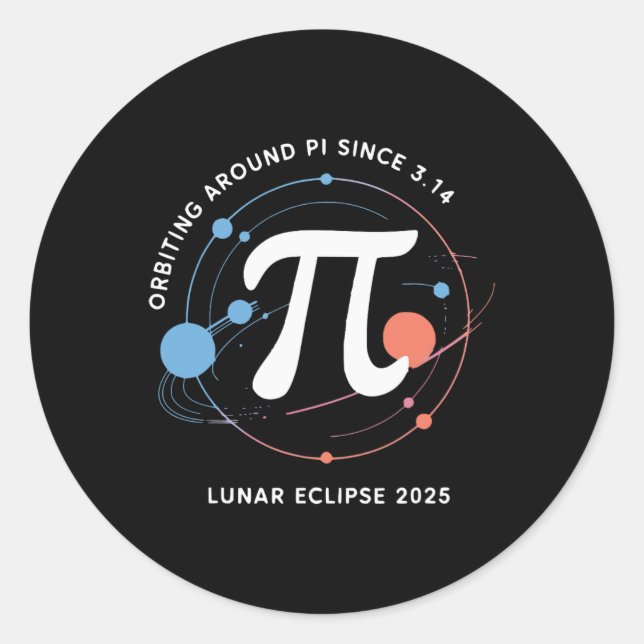 Adesivo Pi Day Lunar Eclipse 2025 Cosmic Math (Frente)