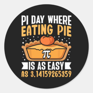 Adesivo Pi Day Onde Comer Pizza É Tão Fácil - Math Lover 3