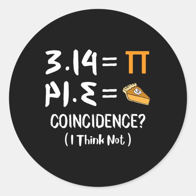 Adesivo Pi Equals Pie Funny Math Pun Pi Day Gift (Frente)