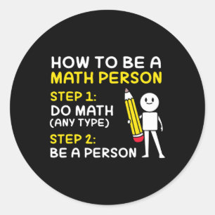 Adesivo Piada Como Ser Uma Pessoa De Matemática Feliz 100