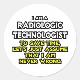 Adesivo Piada Tecnológica Radiológica ... Nunca Errado