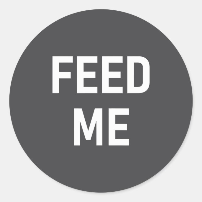 Adesivo Piadinhas, Frases Designs, Piada - Me Alimente, En (Frente)
