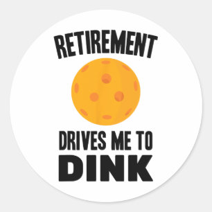 Adesivo Pickleball - A Reforma Me Leva A Dink - Badmin