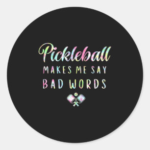 Adesivo Pickleball me faz dizer palavras ruins tie dye pic