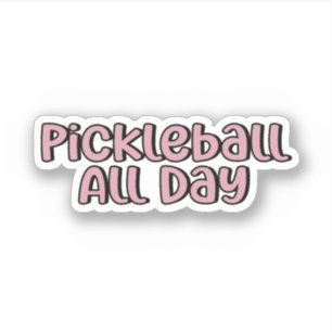 Adesivo Pickleball o dia inteiro Pickleball rosa