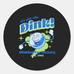 Adesivo Pickleball vintage vai para o dink engraçado pickb