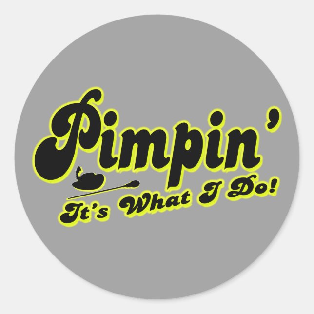 Adesivo Pimpin' Sticker (Frente)