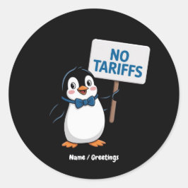 Adesivo Pinguins engraçados SEM TARIFAS Tributação Protest
