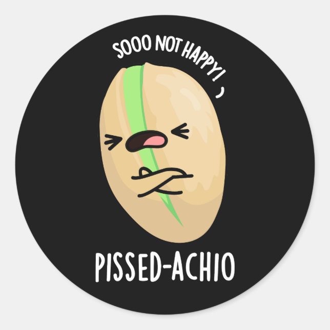 Adesivo Pissed-achio Funny Pistachio Pun Dark BG (Frente)