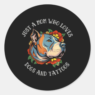 Adesivo Pit Bull Mãe Que Ama Cachorros E Tatuagens