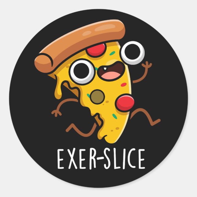 Adesivo Pizza Engraçada Exer-slice Pun Escuro BG (Frente)