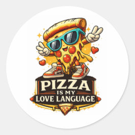 Adesivo Pizza Is My Love Funny Pizza Lover Gift 