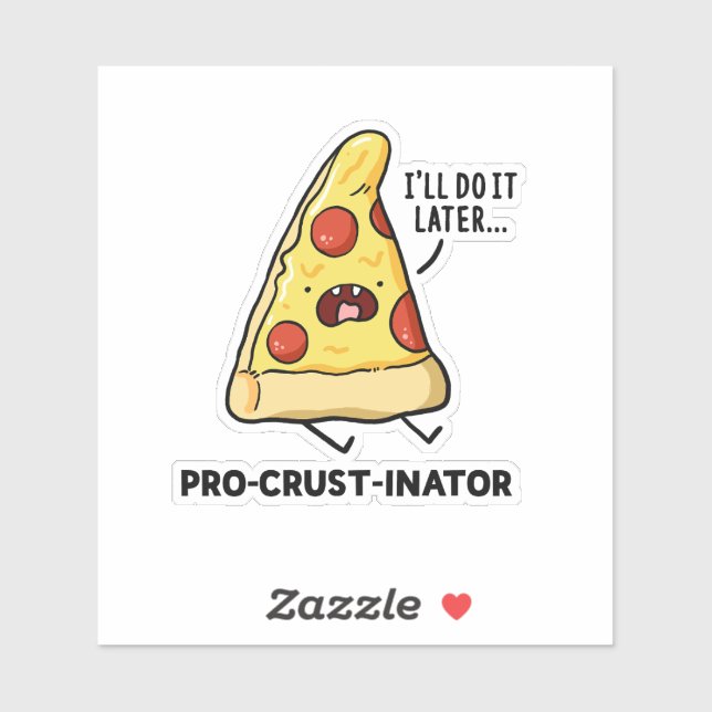 Adesivo Pizza Pro-Crust-Inator Pun Die-Cut (Folha)