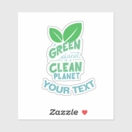 Adesivo Planeta Verde é Planeta Limpo, MUDANÇA CLIMÁTICA