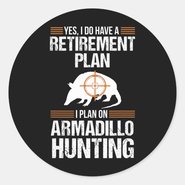 Adesivo Plano de Reforma Engraçado Armadillo Possum Caçand (Frente)