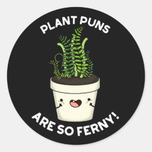 Adesivo Plantações De Plantas São Tão Ferny Funny Fern Pun