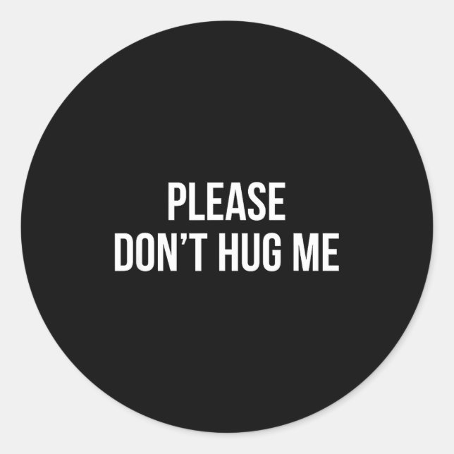 Adesivo Please Don't Hug Me -  (Frente)