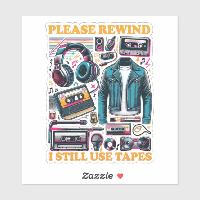 Adesivo Please Rewind - I still Use Tabes (Folha)