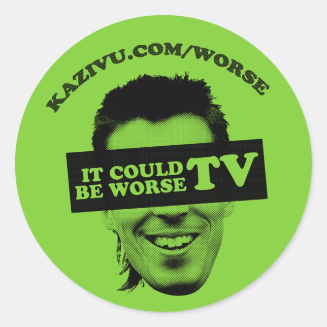 Adesivo Pode Ser Pior Vinheta De TV - Personalizada (Frente)