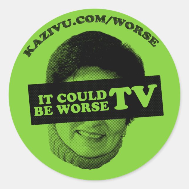 Adesivo Pode Ser Pior Vinheta De TV - Personalizada (Frente)