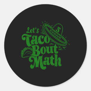 Adesivo Podemos Escrever Taco De Vamos Engraçado De Matemá