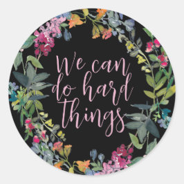 Adesivo Podemos Fazer Coisas Duros, aspas inspiradoras Flo