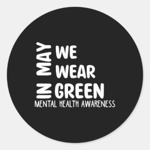 Adesivo Podemos Vestir a consciência mental verde mês Gr