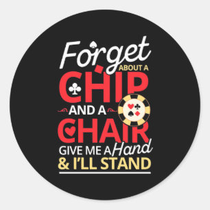 Adesivo Poker Esqueça Um Chip