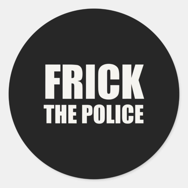 Adesivo Polícia Frick - Protesto Engraçado (Frente)
