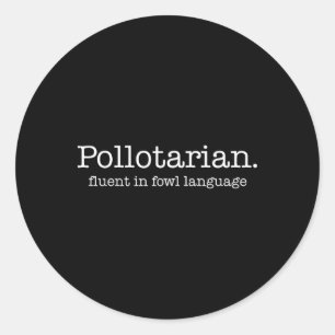 Adesivo Pollotariano Fluente Em Linguagem De Ave Engraçado
