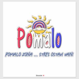 Adesivo Pomalo – Relaxamento Croata com Sol & Arco-íris