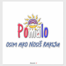 Pomalo – Relaxamento Croata com Sol & Arco-íris