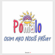 Pomalo – Relaxamento Croata com Sol & Arco-íris