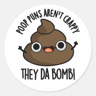 Adesivo Poop Puns Eles Da Bomba Engraçado Poo Pun
